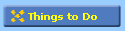 Things to Do